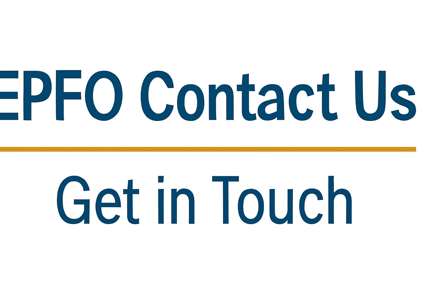 EPFO Contact Us - Get in Touch